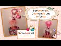 Decorando una fofucha con productos de Beebeecraft