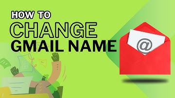 How to change Gmail name - Easy! (2025)