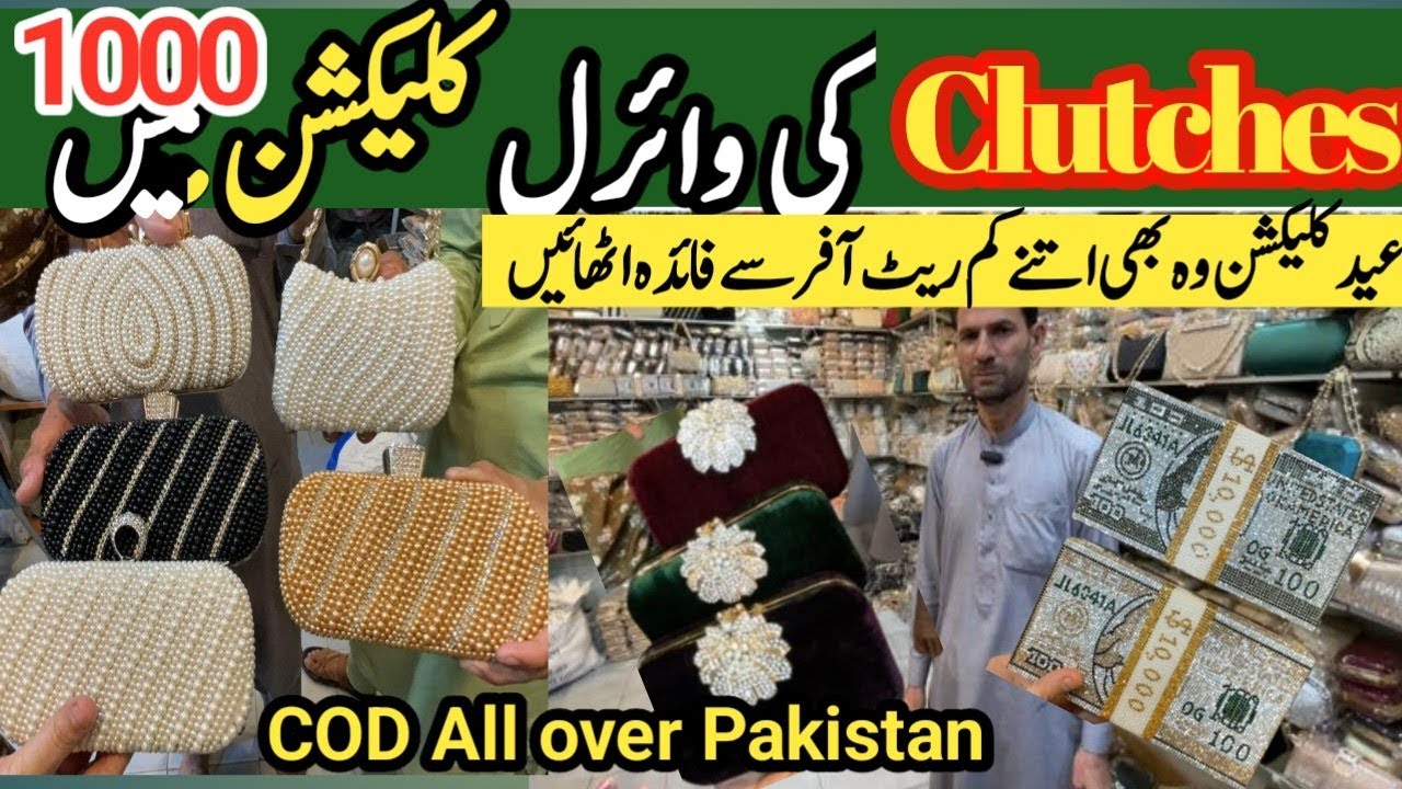 Hand Clutch|| Latest trending Design || Fancy Bage& Clutch variety in wholesale Market Tariq Road k