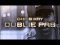 Rap francais chris kay  oublie pas