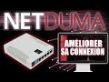 Matos de pro 1  amliorer sa connexion avec netduma 