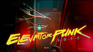 Elevatorpunk 2077