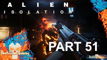 Alien: Isolation - Part 51 - Alternate Route