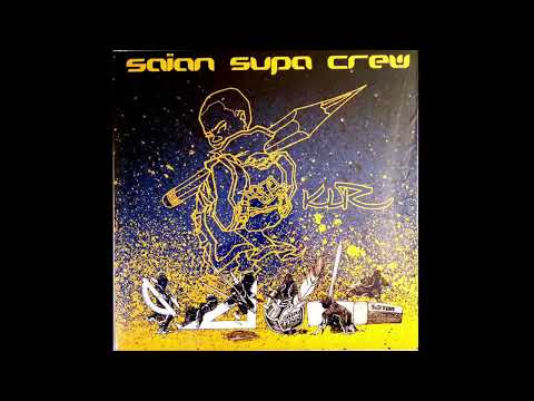 Saian Supa Crew - Ragots