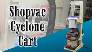 Making a Shopvac & Cyclone Cart  185