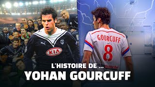 L'HISTOIRE DE YOHAN GOURCUFF !