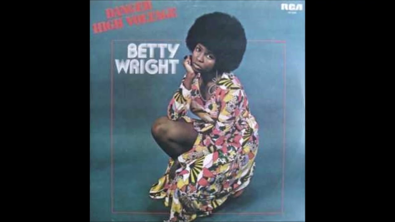 BETTY WRIGHT TONIGHT IS THE NIGHT - YouTube