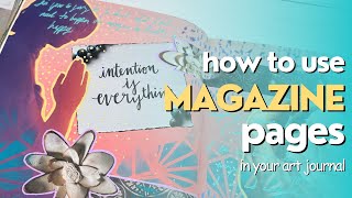 Magazine Pages Made Easy: My First art journal Page of the year!