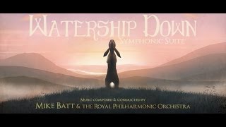 Watership Down - Symphonic Suite