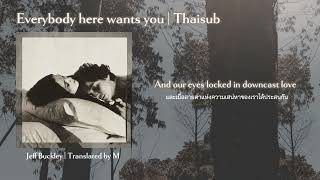 Everybody Here Wants You  Thaisub    jeff Buckley 