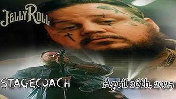 Jelly Roll: Stagecoach Full Show (4.26.25)