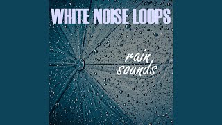 The Sound of Rain, Loop 1