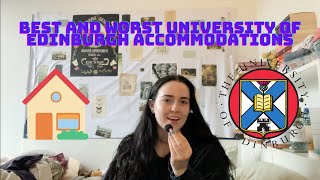 Ranking the University of Edinburgh Student Accommodations