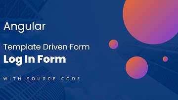 Log in form | Angular template driven form | Angular 15 forms | Angular Material