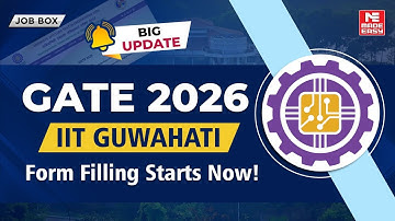 GATE 2026 Form Filling Process Started | Step by Step Guide | IIT Guwahati Latest Update!
