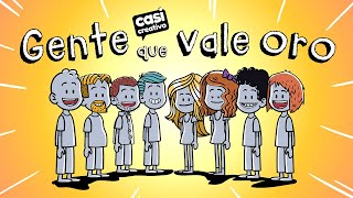 Gente que vale oro | Casi Creativo