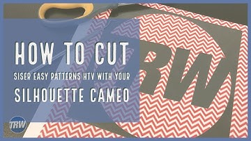 How to Cut Siser Easy Patterns HTV With Your Silhouette CAMEO