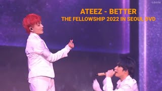 [DVD] ATEEZ - 'BETTER' in SEOUL 2022 | THE FELLOWSHIP: BEGINNING OF THE END CONCERT