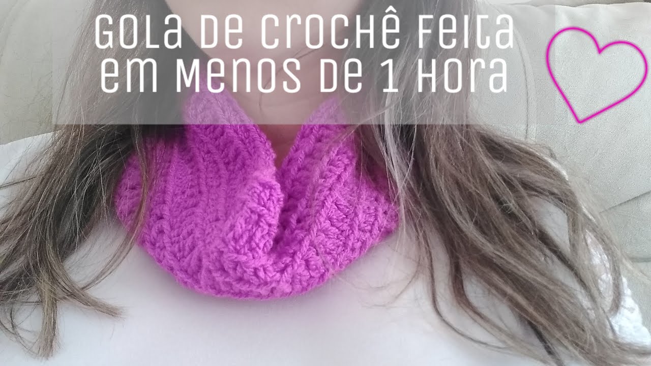 Gola De Crochê Feita em menos de 1 Hora. Gastando apenas 40 Gramas.