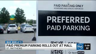 Paid premium parking rolls out at Mall St. Matthews