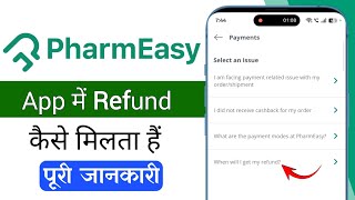 How to get a refund on the PharmEasy app | PharmEasy order cancellation refund screenshot 4