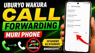 Uburyo bwo Gukuraho Call Forwarding Muri Phone | Android & iPhone | XMENYA TV
