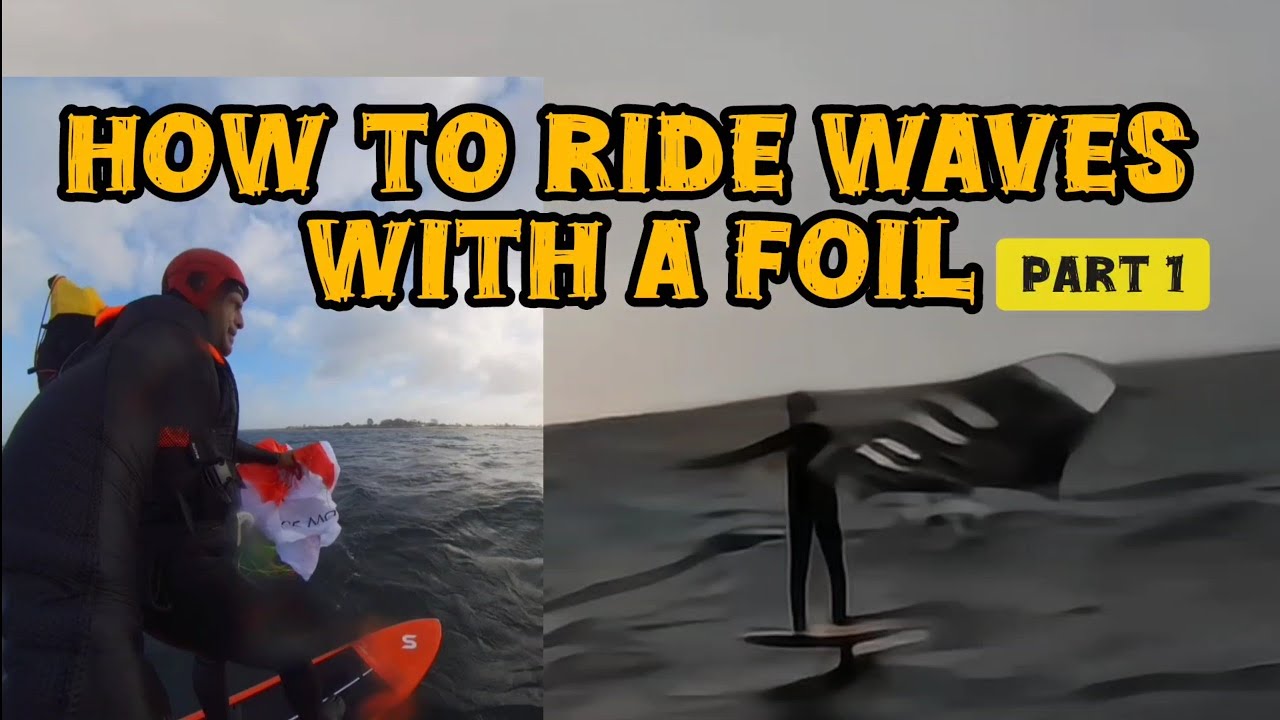 Как кататься на волнах на фойле: 3 секрета лучшего позиционирования и снаряжения (Часть 1) Советы...