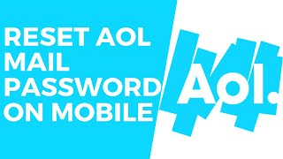 Reset AOL Mail Password on Mobile App | Recover AOL Mail Account | aol.com screenshot 3