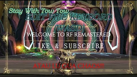RF REMASTERED TUTORIAL FIX/EDIT FILE KEYBOARD