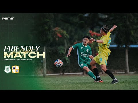 angkot88 x eos77 - FRIENDLY MATCH | PSMS Medan vs PS Barito Putera di Std Lestarindo Boyolali 2026.
