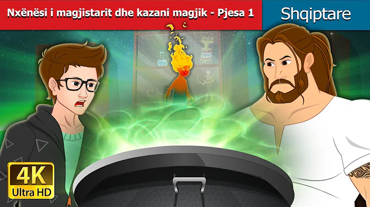 Nxënësi i magjistarit dhe kazani magjik - Pjesa 1 | Sorcerer's Apprentice  | @AlbanianFairyTales