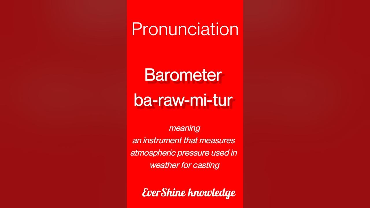 How to pronounce word Barometer/Barometer pronunciation with Definition