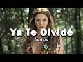 Ya Te Olvidé - Yuridia - (Letra/Lyrics)