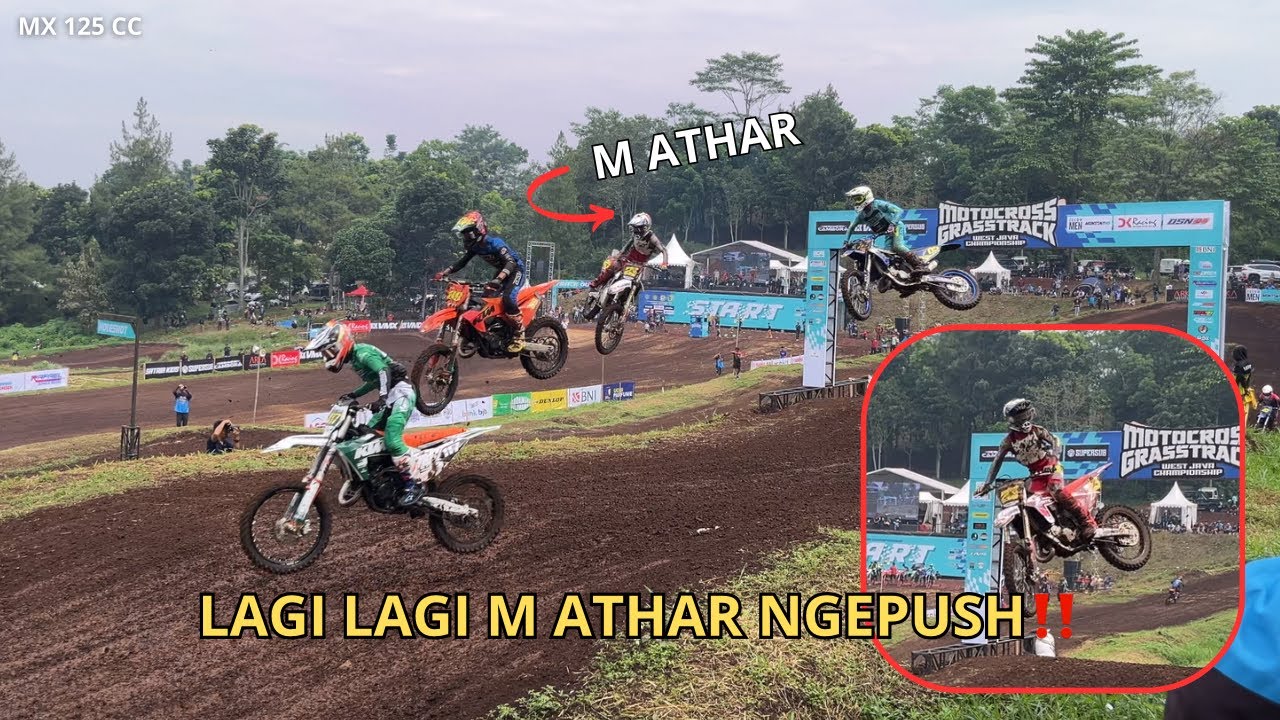 BIKIN HEBOH‼️M ATHAR 23 START POSISI KE 4 BUKAN JADI ANCAMAN‼️MX 125 CC | WEST JAVA CHAMPIONSHIP
