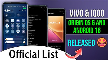 Origin OS 6 Official List 🔥 Android 16 Update for Vivo & iQOO Devices (2025–2026)