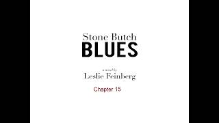 Chapter 15 - Stone Butch Blues Audiobook