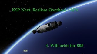 Ksp next: making money to make orbit (4)