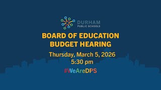 #DPSCommunity | DPS Board of Education Budget Hearing | 3/5/26