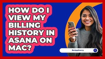 How do I view my billing history in Asana on Mac? - Be App Savvy