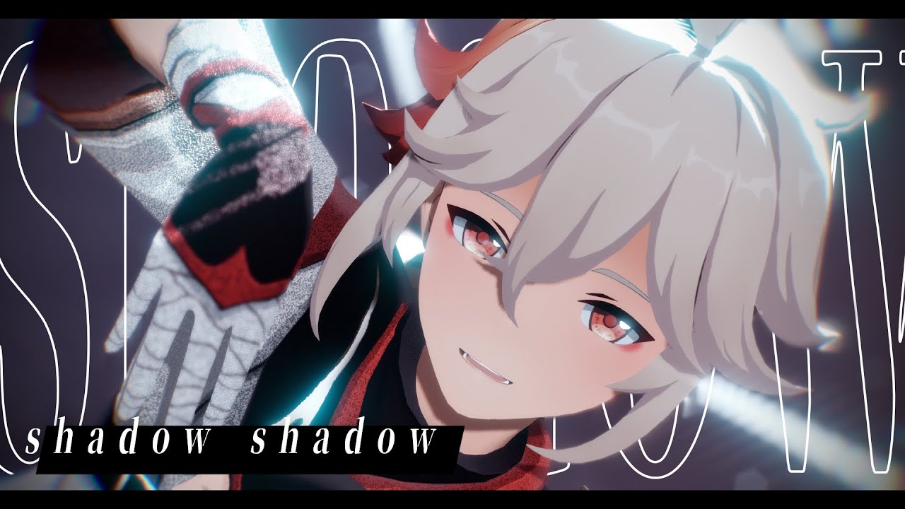 【原神/Genshin MMD】Shadow Shadow【楓原万葉/Kazuha】