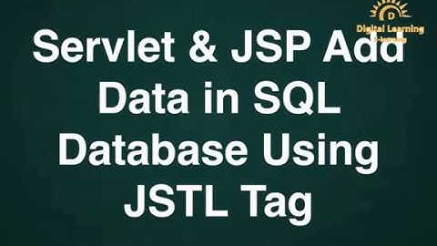 29 Add Data in SQL Database Using JSTL Tag | Online Training Download app from below link