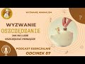 Wyzwanie oszczdzanie minimalizm rozsdne zakupy podcast esencjalnie odc 87