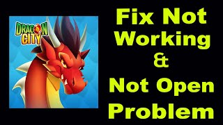 How To Fix Dragon City App Not Working | Dragon City Not Open Problem | PSA 24 screenshot 3