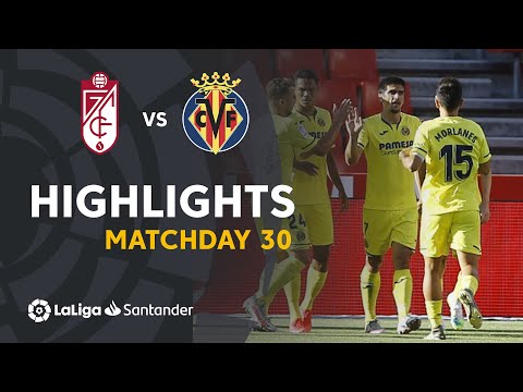 Granada Villarreal Goals And Highlights