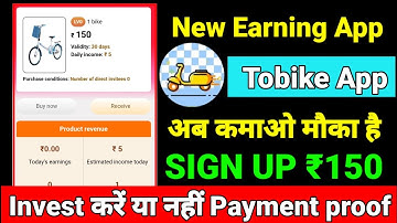 Tobike App | Tobike App Se Paise Kaise Kamaye | Tobike Payment Proof |Tobike Withdrawal Real Or Fake