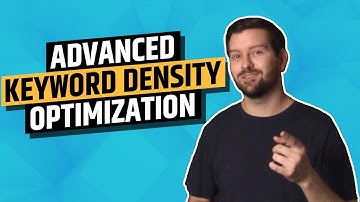 Advanced Keyword Density Optimization Strategy For 2020