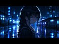 SAD NIGHTCORE SONG 🌧️ EMOTIONAL ANIME MUSIC | LONELY NIGHT VIBES - GAMING, CHILL, EDM