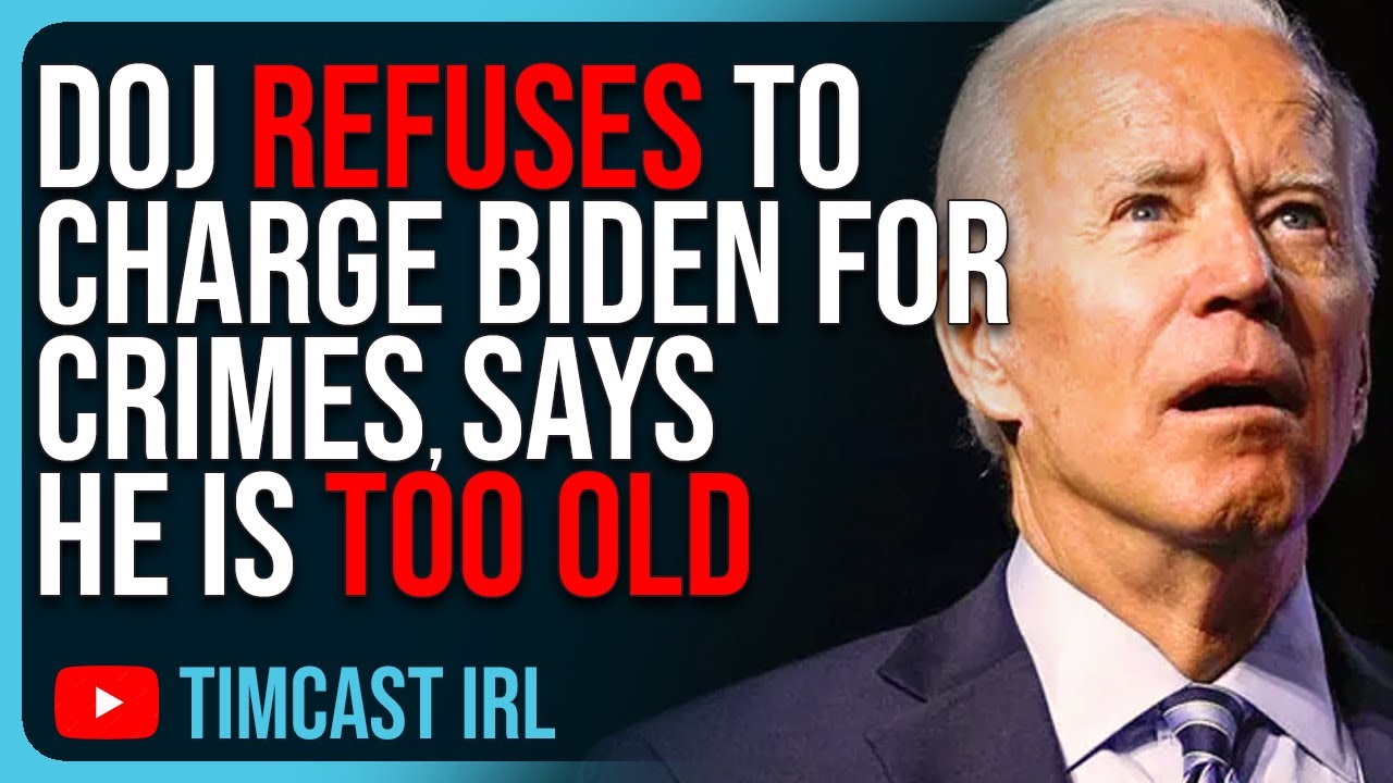 DOJ REFUSES To Charge Biden For Crimes, Says He Is TOO OLD To Be Prosecuted