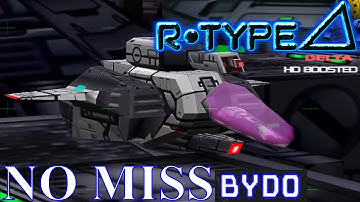 R-Type Delta HD Boosted - No Miss (Deathless) with RX Albatross (Bydo/Hard Difficulty)