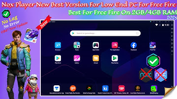 NoxPlayer New Best Version For Free Fire On Low End PC | 2025 New Best Android Emulator For PC| OB47